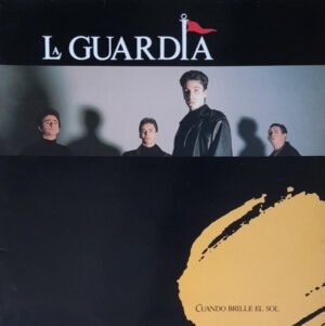 La Guardia, LP, Pop Rock | Historia Nuestra