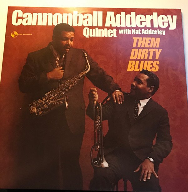 Ny OTc LmpwZWc jpeg, The Cannonball Adderley Quintet ,with Nat Adderley, Historia Nuestra