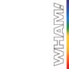 Ny MjEzLnBuZw jpeg, Wham!, Historia Nuestra
