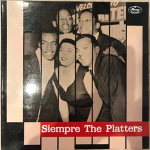 LP, Rhythm Blues, The Platters | Historia Nuestra