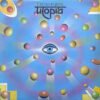 LP, Pop Rock, Prog Rock, Utopia | Historia Nuestra