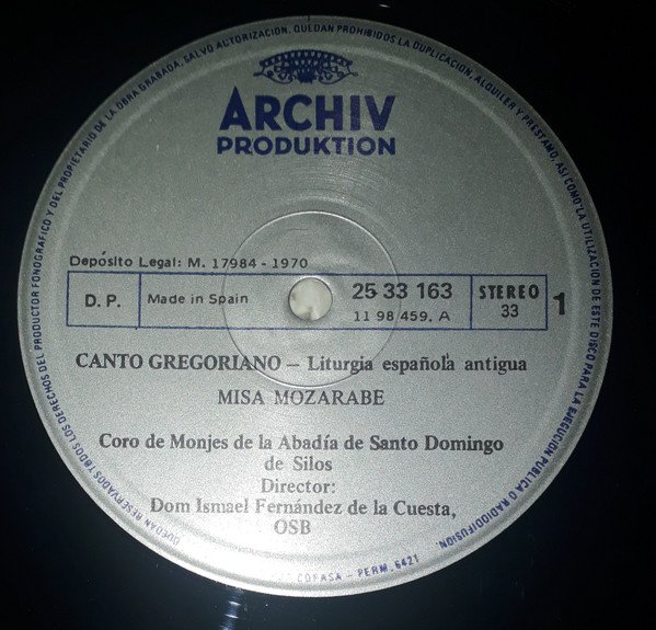 Coro De Monjes De La Abadía De Santo Domingo De Silos*, Dom Ismael Fernández De La Cuesta*, Early, LP, Medieval, Religious | Historia Nuestra