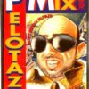Various Pelotazo Mix-Cass | Cintas y casetes | Historia Nuestra Euro House, Tape, Various | Historia Nuestra