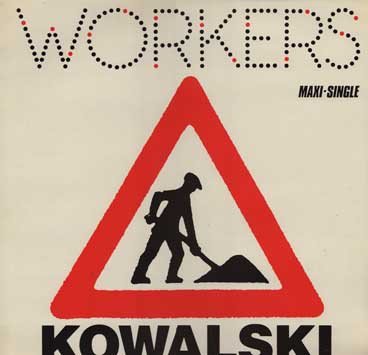 12 inch, Industrial, Kowalski, New Wave | Historia Nuestra