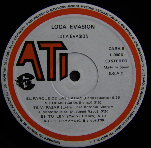 Loca Evasion*, LP | Historia Nuestra