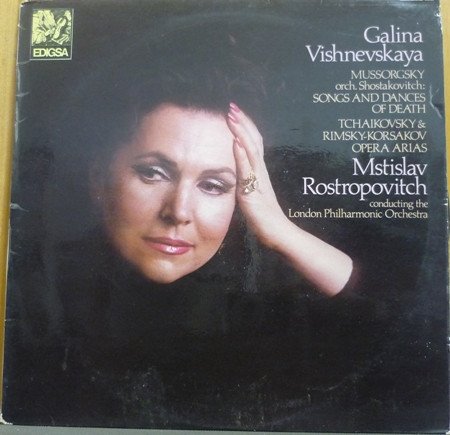 Galina Vishnevskaya / Mussorgsky*, LP, Opera, Orch. Shostakovich* / Tchaikovsky* & Rimsky-Korsakov* - Mstislav Rostropovich Conducting London Philharmonic Orchestra | Historia Nuestra