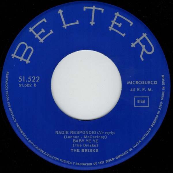 7 inch, Beat, The Brisks | Historia Nuestra
