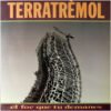 Hard Rock, Heavy Metal, LP, Terratrèmol | Historia Nuestra