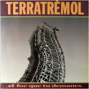 Hard Rock, Heavy Metal, LP, Terratrèmol | Historia Nuestra