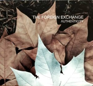 CD, Conscious, Contemporary RB, Neo Soul, The Foreign Exchange | Historia Nuestra