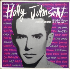 12 inch, Euro House, Holly Johnson | Historia Nuestra
