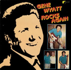 Gene Wyatt, LP, Rock Roll | Historia Nuestra