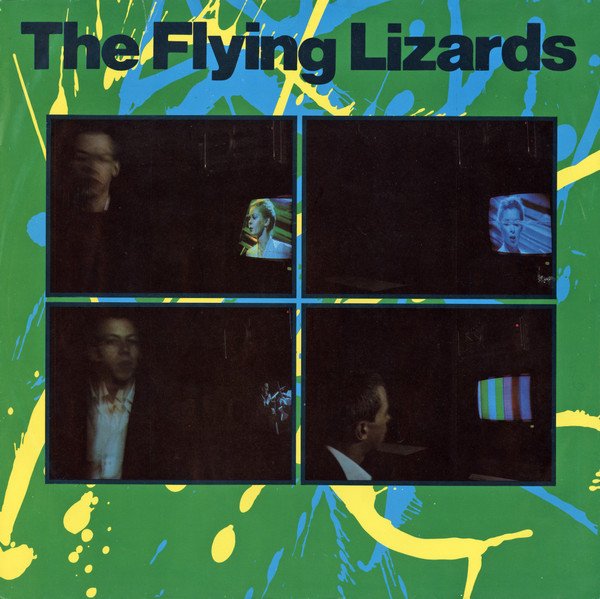 Dub, Leftfield, LP, New Wave, Synthpop, The Flying Lizards | Historia Nuestra