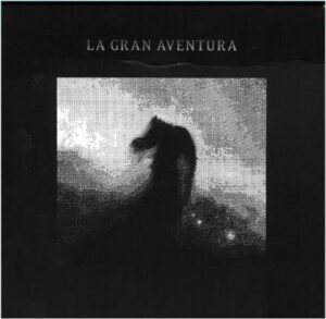 La Gran Aventura, LP | Historia Nuestra