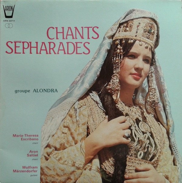 Groupe Alondra, LP, Sephardic | Historia Nuestra