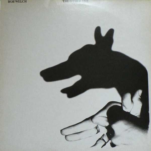 Bob Welch, LP, Pop Rock | Historia Nuestra