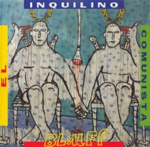 El Inquilino Comunista, Indie Rock, LP, Noise Rock | Historia Nuestra