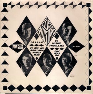 7 inch, Beat, Los Mustang, Pop Rock | Historia Nuestra