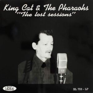 King Cat And The Pharaohs, LP, Rockabilly | Historia Nuestra