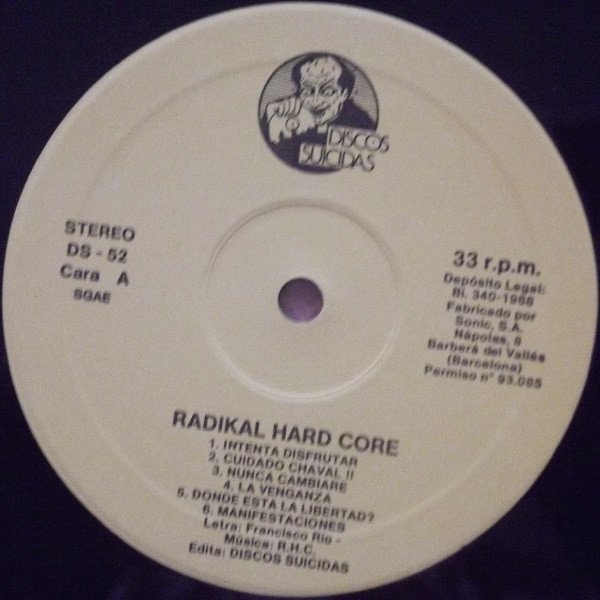 Hardcore, LP, Radikal HC | Historia Nuestra