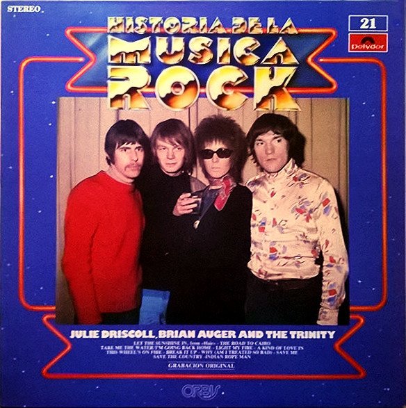 OS NDkxLmpwZWc jpeg, Julie Driscoll, Brian Auger And The Trinity*, Historia Nuestra