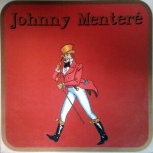 12 inch, Johnny Menteré, Pop Rock | Historia Nuestra