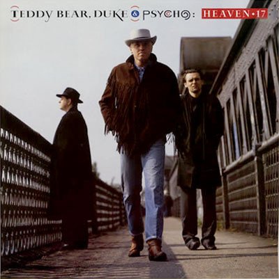 Heaven 17, LP, Synthpop | Historia Nuestra