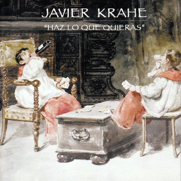 CD, Javier Krahe | Historia Nuestra
