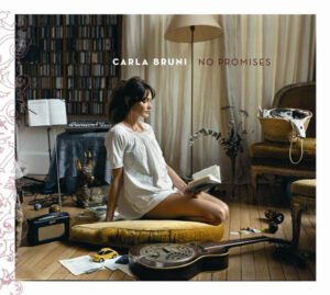 Acoustic, Ballad, Carla Bruni, CD, Folk | Historia Nuestra