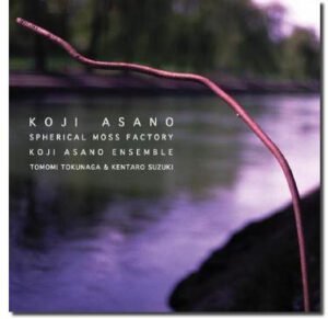 Avantgarde, CD, Contemporary, Koji Asano, Koji Asano Ensemble | Historia Nuestra