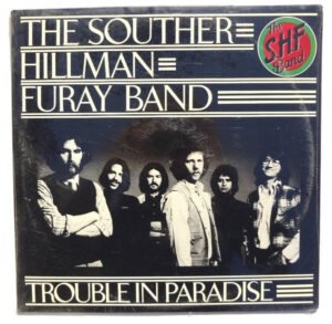 Country Rock, LP, Pop Rock, The Souther-Hillman-Furay Band | Historia Nuestra