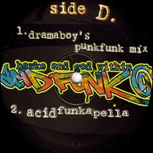 12 inch, Breaks, Deep House, Electro, Hawke And God Within | Historia Nuestra