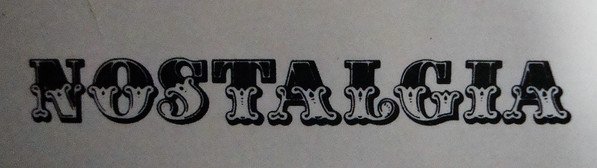 Nostalgia