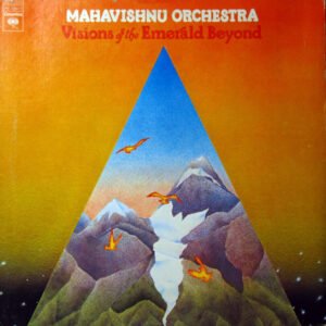 Mahavishnu Orchestra Visions Of The Emerald Beyond-LP