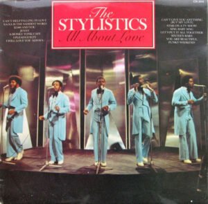 The Stylistics All About Love-LP