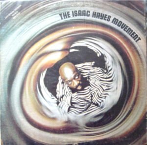 Isaac Hayes The Isaac Hayes Movement-LP