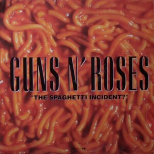 Guns N' Roses "The Spaghetti Incident?"-LP
