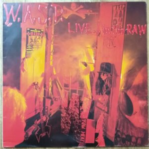 W.A.S.P. Live... In The Raw-LP