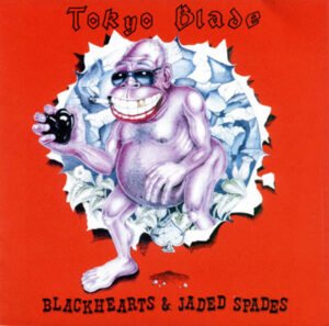 Tokyo Blade Blackhearts & Jaded Spades-LP