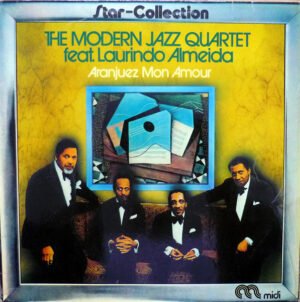 The Modern Jazz Quartet Feat. Laurindo Almeida Aranjuez Mon Amour-LP