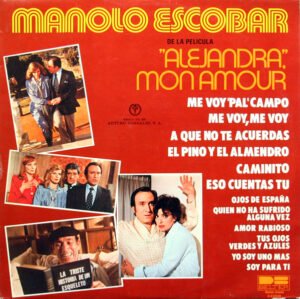 De La Pelicula "Alejandra", Mon Amour-Manolo Escobar-LP