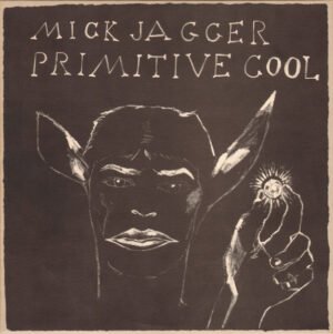 Mick Jagger, Primitive Cool - LP