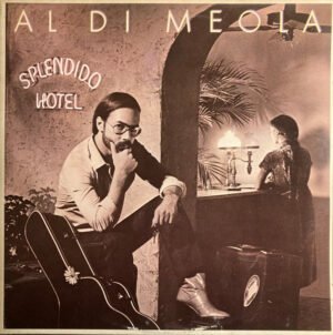 Al Di Meola, Splendido Hotel - 2xLP
