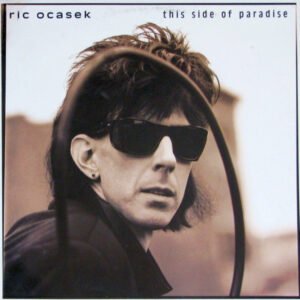 Ric Ocasek, This Side Of Paradise - LP