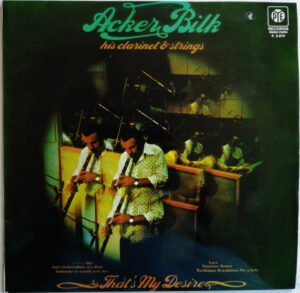Acker Bilk, That's My Desire - LP