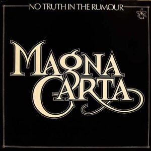Magna Carta, No Truth In The Rumour - LP