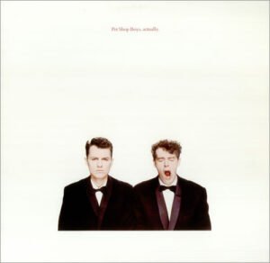 Pet Shop Boys, Actually - LP