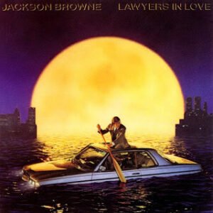 Jackson Browne, Lawyers In Love - LP