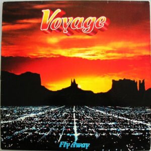 Voyage, Fly Away - LP Album Stereo