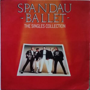 Spandau Ballet, The Singles Collection - LP